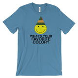 WHAT'S YOUR FAVORITE COLOR?  t-shirt