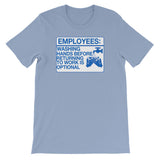 EMPLOYEES DON'T WASH HANDS T-Shirt