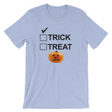 TRICK OR TREAT t-shirt