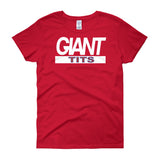 GIANT TITS Women's t-shirt