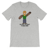 RIGHT TO BEAR ARMS t-shirt