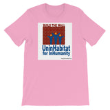 UNINHABITAT FOR INHUMANITY t-shirt