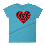 LOVE MY WAY women's t-shirt