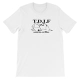 T.D.I.F. (Thank Dog It's Friday)  t-shirt