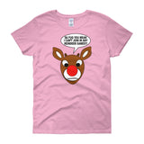 RUDOLPH REINDEER GAMES women's t-shirt