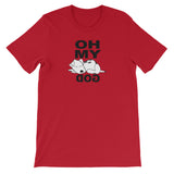 OMD! Oh My Dog t-shirt