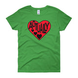 LOVE ACTUALLY - women's t-shirt