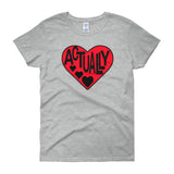 LOVE ACTUALLY - women's t-shirt