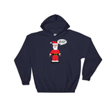 SANTA BELIEVES IN YOU Holiday Hoodie