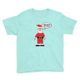 SANTA BELIEVES IN YOU kids t-shirt