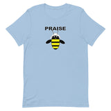 PRAISE BEE  B-Shirt