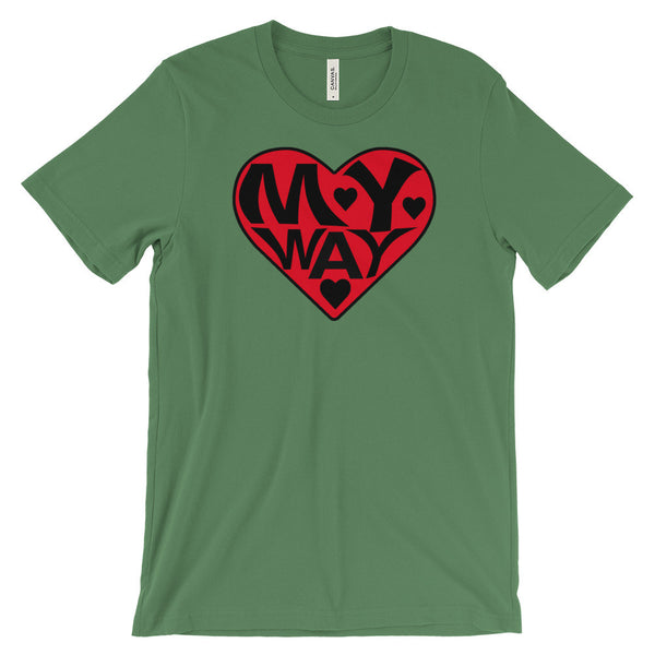 LOVE MY WAY  t-shirt