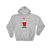 SANTA BELIEVES IN YOU Holiday Hoodie