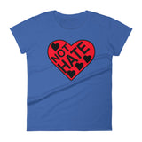 LOVE NOT HATE women's t-shirt