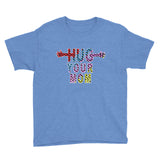 HUG YOUR MOM II kids t-shirt