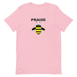 PRAISE BEE  B-Shirt