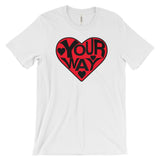 LOVE YOUR WAY t-shirt