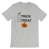 TRICK OR TREAT t-shirt