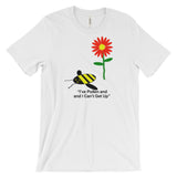 I'VE POLLEN AND I CAN'T GET UP!   Bee-shirt