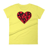 LOVE YOUR WAY women's t-shirt