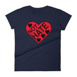 LOVE NOT HATE women's t-shirt