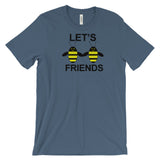 LET'S BEE FRIENDS  B-shirt