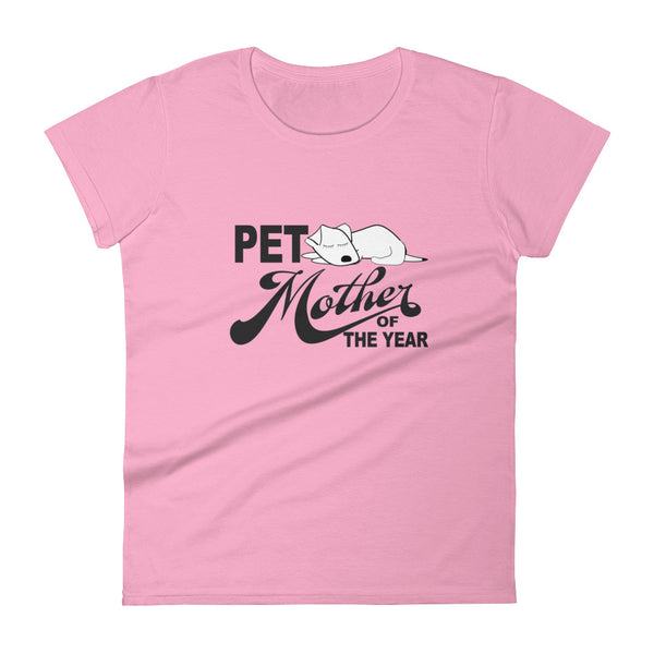 PET MOTHER OF THE YEAR dog women's t-shirt