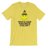 WHAT'S YOUR FAVORITE COLOR?  t-shirt