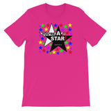 YOU'RE A STAR! t-shirt