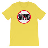 NO SWIPING t-shirt