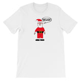 DON'T STOP BELIEVIN' Santa t-shirt