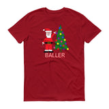 SANTA BALLER  t-shirt