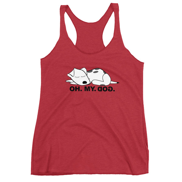 OH MY DOG!  women's racerback tank