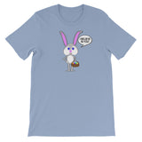 EASTER BUNNY BELIEVES IN YOU t-shirt