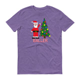 SANTA BALLER  t-shirt