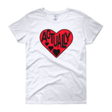 LOVE ACTUALLY - women's t-shirt