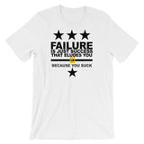 FAILURE t-shirt