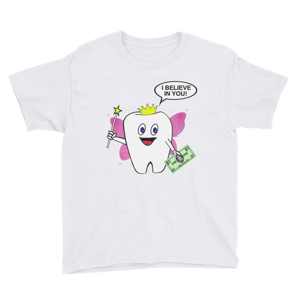 TOOTH FAIRY BELIEVES IN YOU kids t-shirt