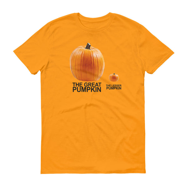 THE GREAT AND LESSER PUMPKINS  t-shirt