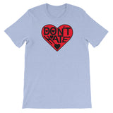 DON'T HATE t-shirt