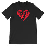 DON'T HATE t-shirt