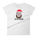 HO HO HODOR women's t-shirt