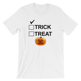 TRICK OR TREAT t-shirt