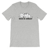 DOG IS GREAT t-shirt