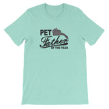 PET FATHER OF THE YEAR cat T-Shirt