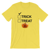 TRICK OR TREAT t-shirt