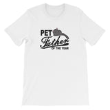 PET FATHER OF THE YEAR cat T-Shirt