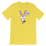 EASTER BUNNY BELIEVES IN YOU t-shirt