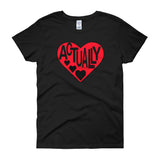 LOVE ACTUALLY - women's t-shirt