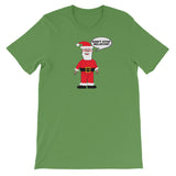 DON'T STOP BELIEVIN' Santa t-shirt